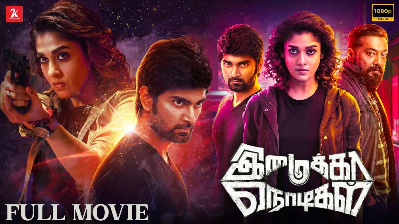 Imaikkaa Nodigal | Tamil Full Movie [HD] | Nayanthara | Atharva | Anurag Kashyap | Hiphop Tamizha