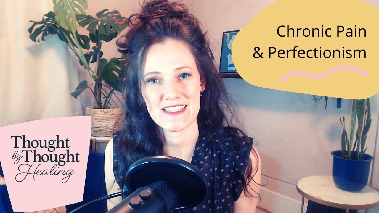 Perfectionism is a layer of chronic pain: God&rsquo;s healing love presents us as perfect in all our flaws
