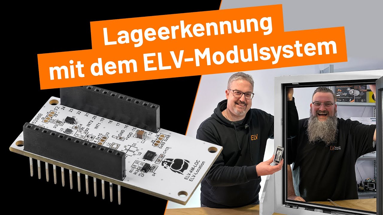 Neues Applikationsmodul f&uuml;r das ELV-Modulsystem - 9-Achsen-Lagesensor - ELV stellt vor!