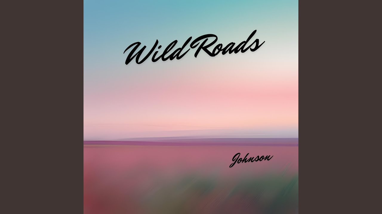 Wild Roads