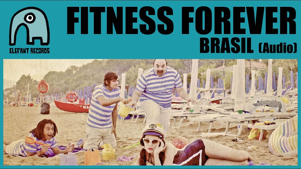 FITNESS FOREVER - Brasil [Audio]