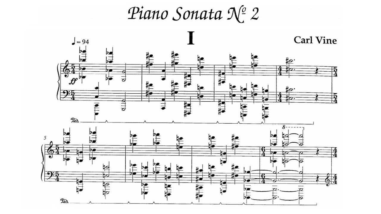 Carl Vine - Piano Sonata No. 2 [with score]