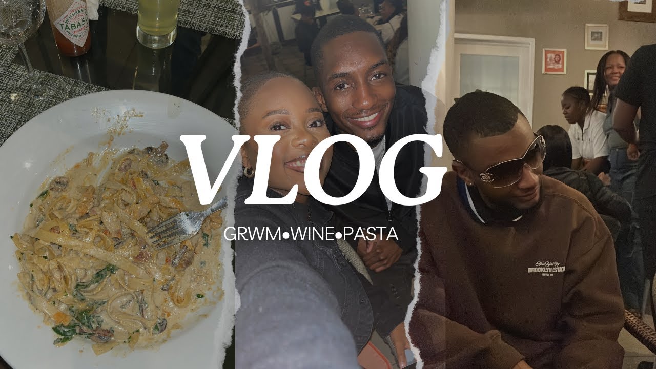 A Yappy GRWM| Food| Friends and wine