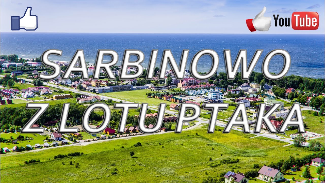 🅉🄾🄱🄰🄲🅉 👍 Sarbinowo z lotu ptaka - zobacz jak z drona wygląda to nadmorskie miasto!