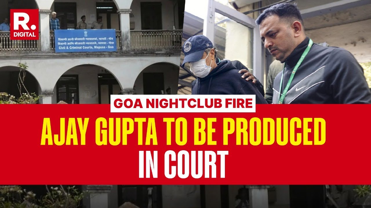 Goa Nightclub Fire: Accused Ajay Gupta To Be Produced In Mapusa Court | Goa