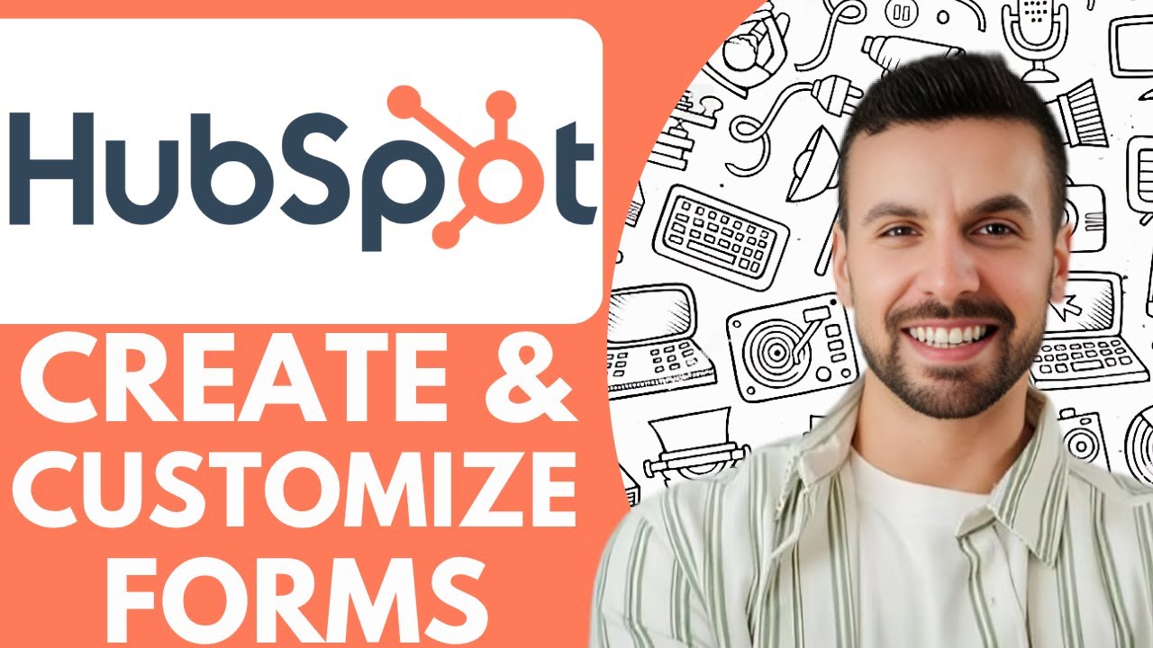 How to Create and Customize Hubspot Forms - 2025 (Simple Tutorial)