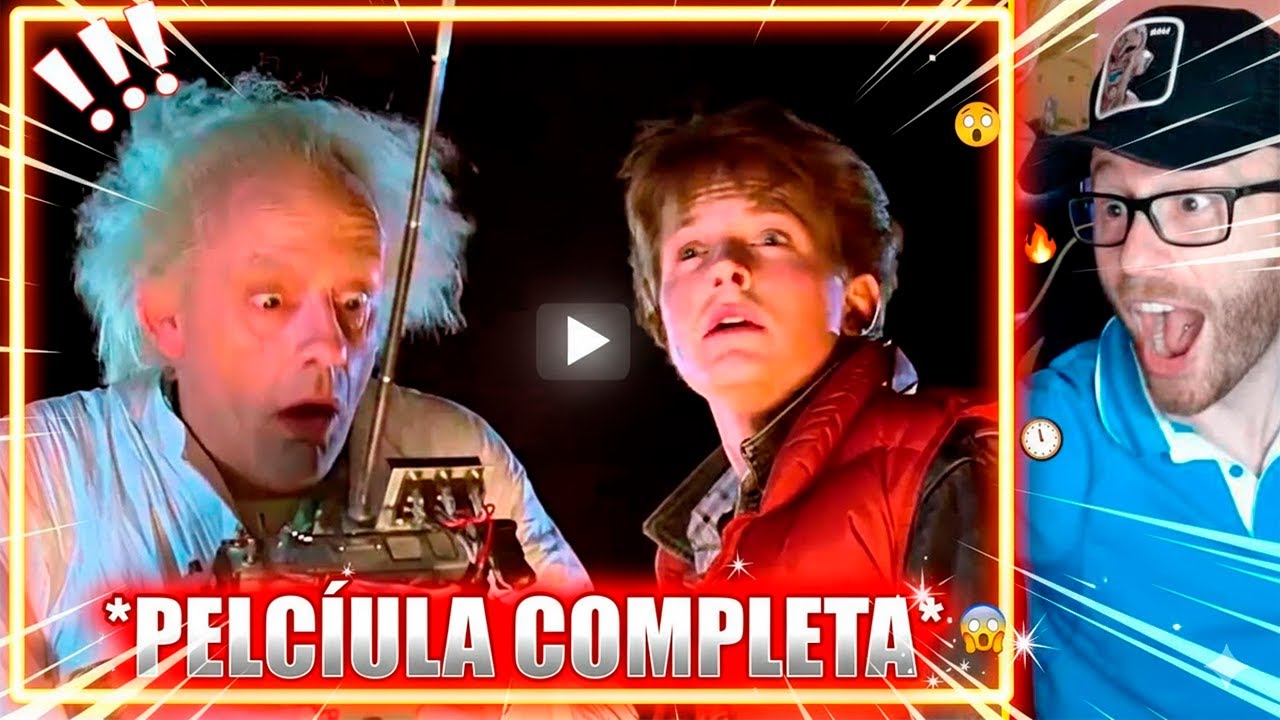 Regreso al futuro 😎🚗 PELICULA COMPLETA - Reacción Volver Al Futuro DOBLAJE LATINO