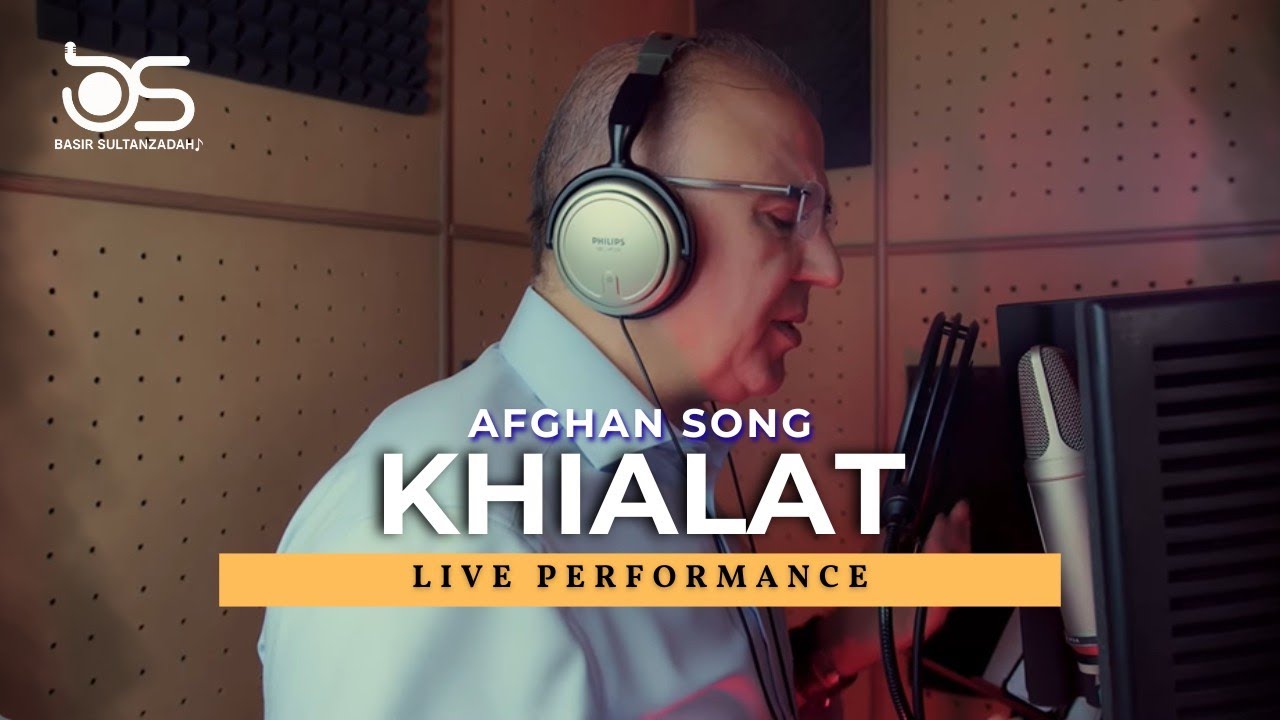 Basir Sultanzadah l Afghan song I  Ghazal | Khialat | خيالت | Live performance | 2023