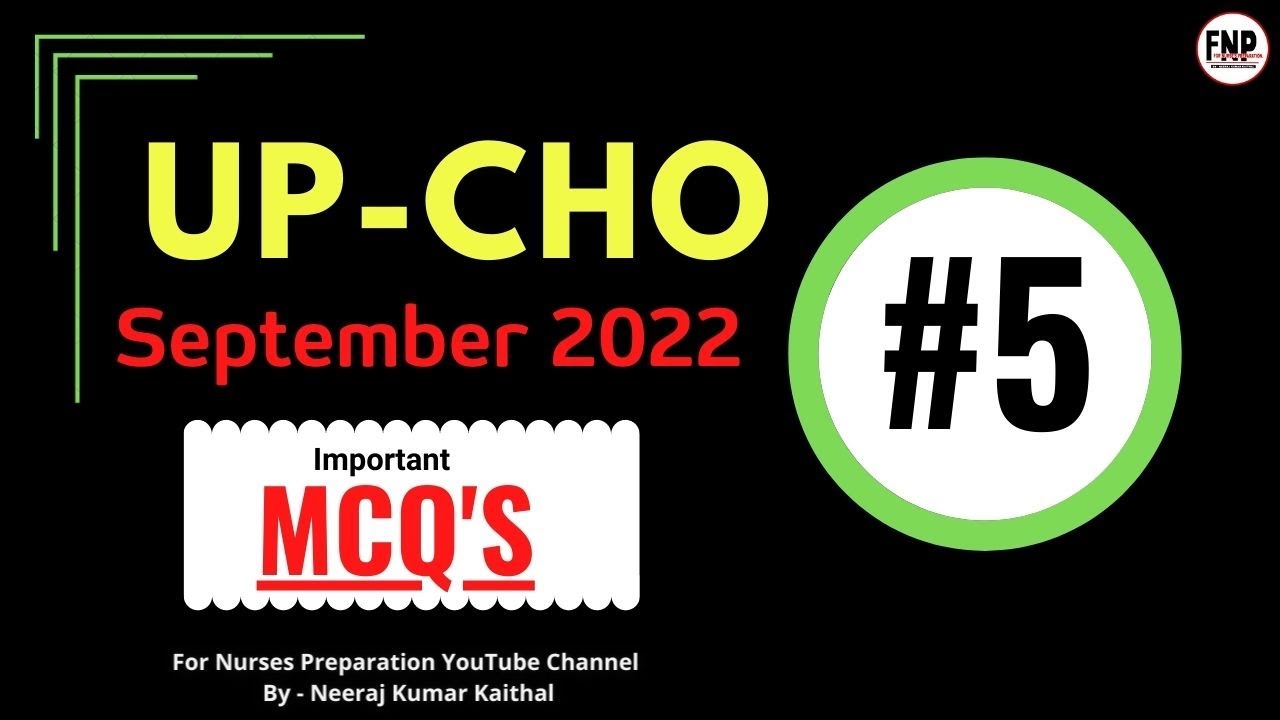 up cho classes 2022 I up cho mcq #5