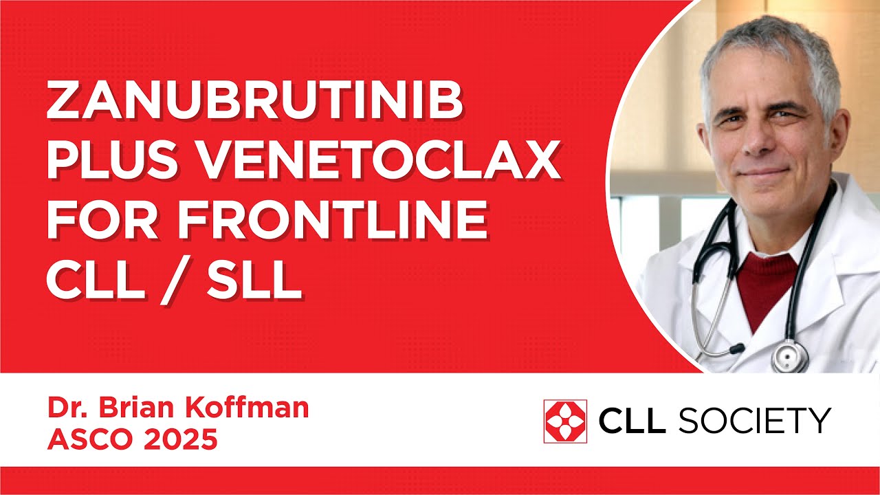Zanubrutinib plus Venetoclax for Frontline CLL / SLL - Dr. Brian Koffman