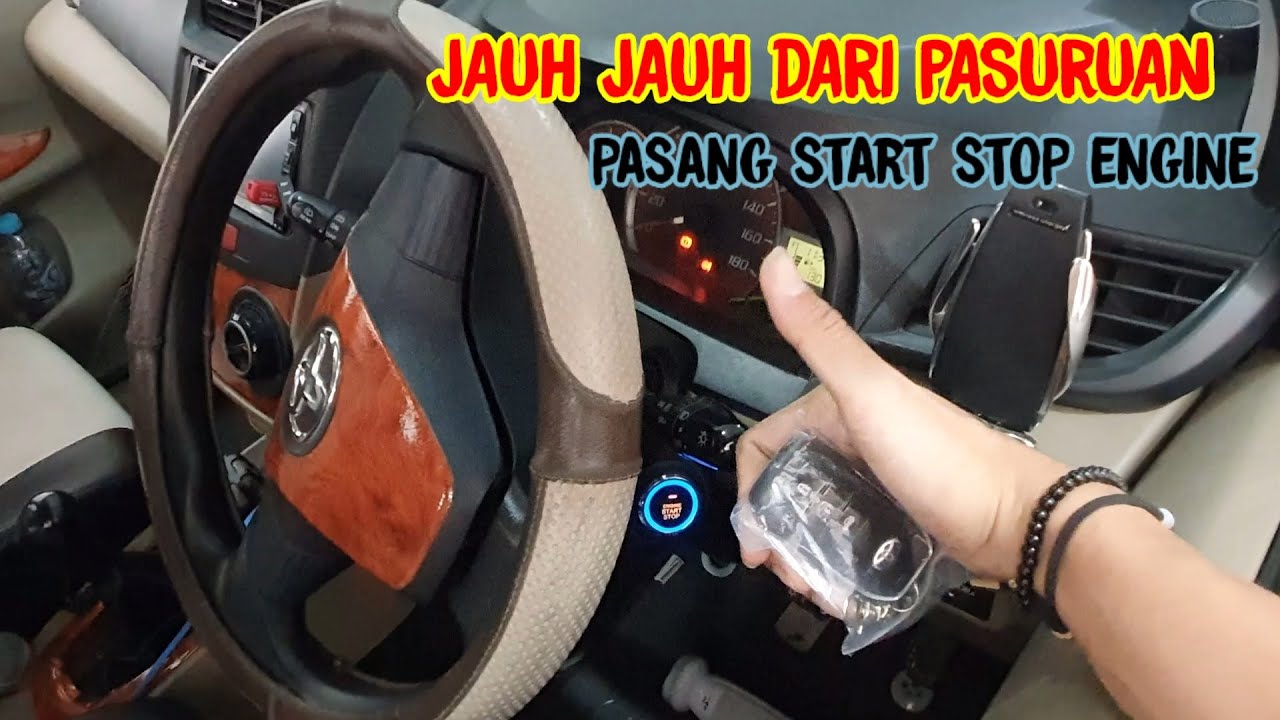 Pemasangan Start Stop Engine di Mobil Avanza dan Fiturnya