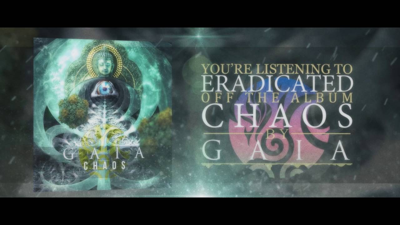 Gaia - Chaos (FULL EP STREAM)