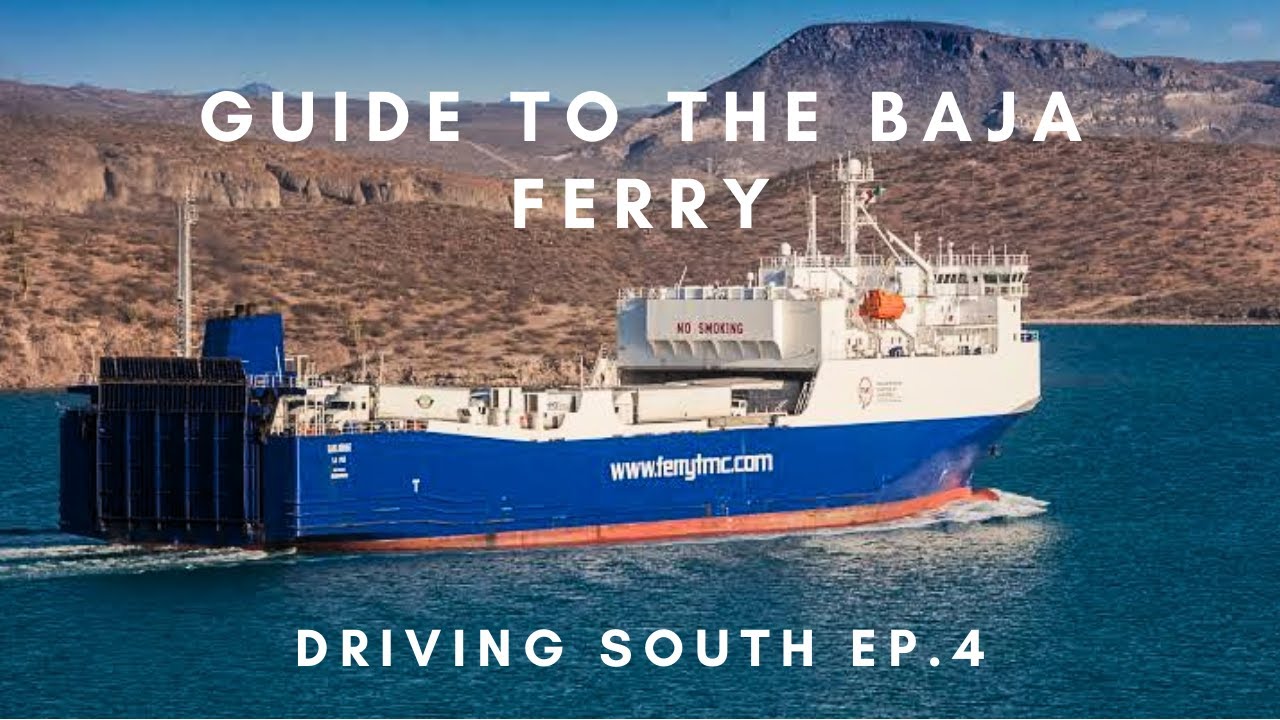 Baja Ferry Guide | Archive 3