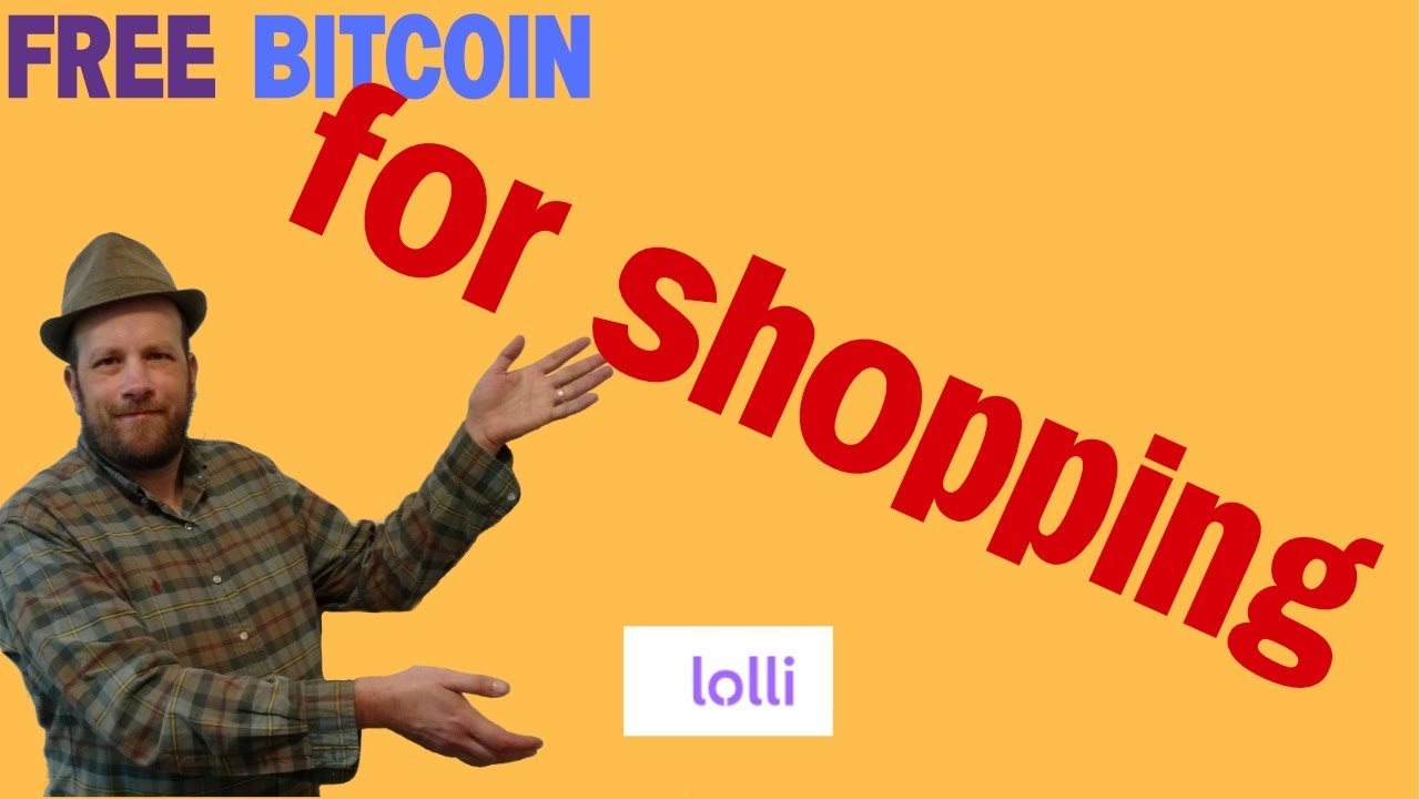 Get FREE Bitcoin | My Lolli Review