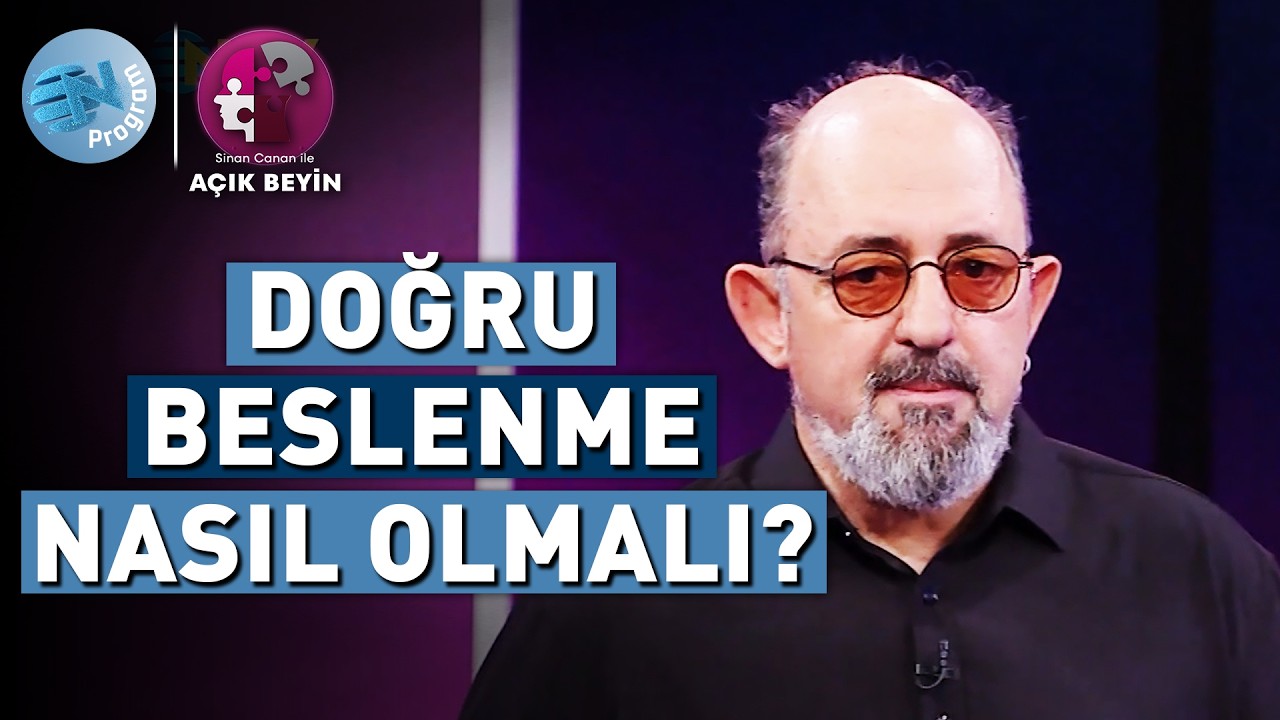 Diyet Yaparken Kas Kaybetmeyin! Doğru Beslenme Nasıl Olmalı? @ProfDrSinanCananileAcikBeyin