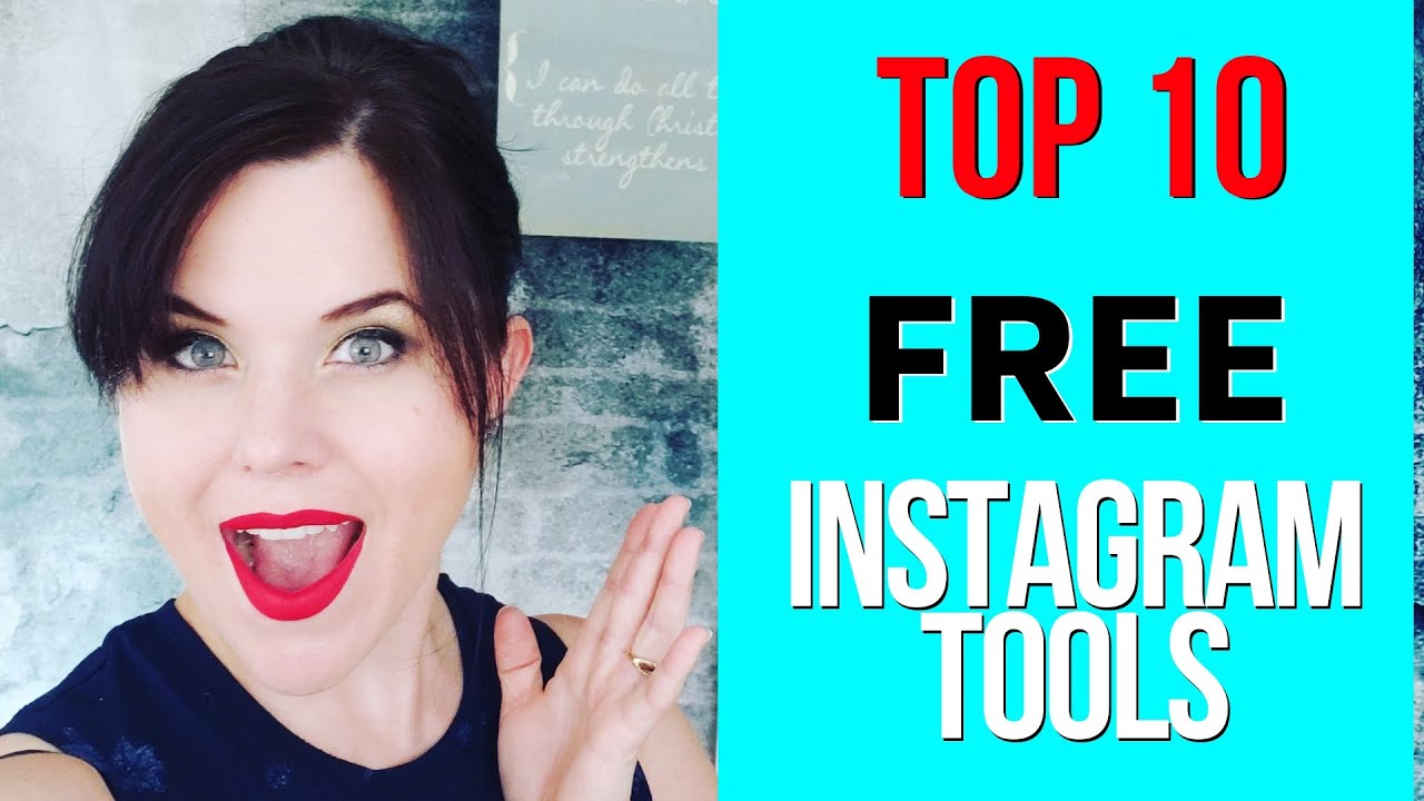 Instagram Tools | Top 10 Best Free Instagram Tools