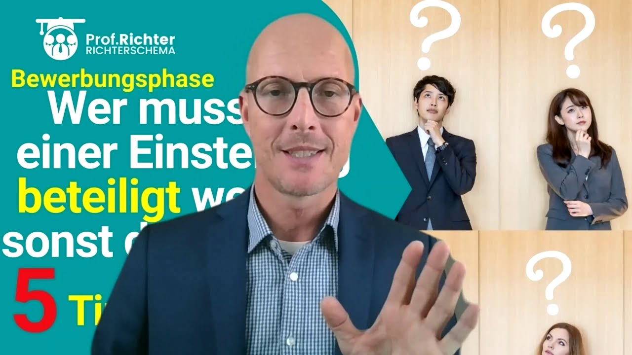 AR 2 5 1 Beteiligungsrechte: Wer ist in der Bewerbungsphase zu beteiligten?