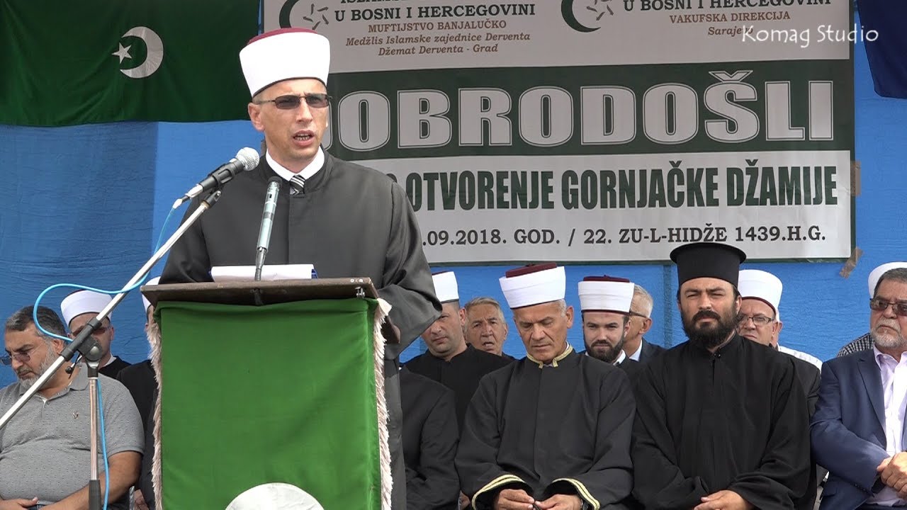 DERVENTA - Svečano otvorenje Gornjačke Džamije 2018