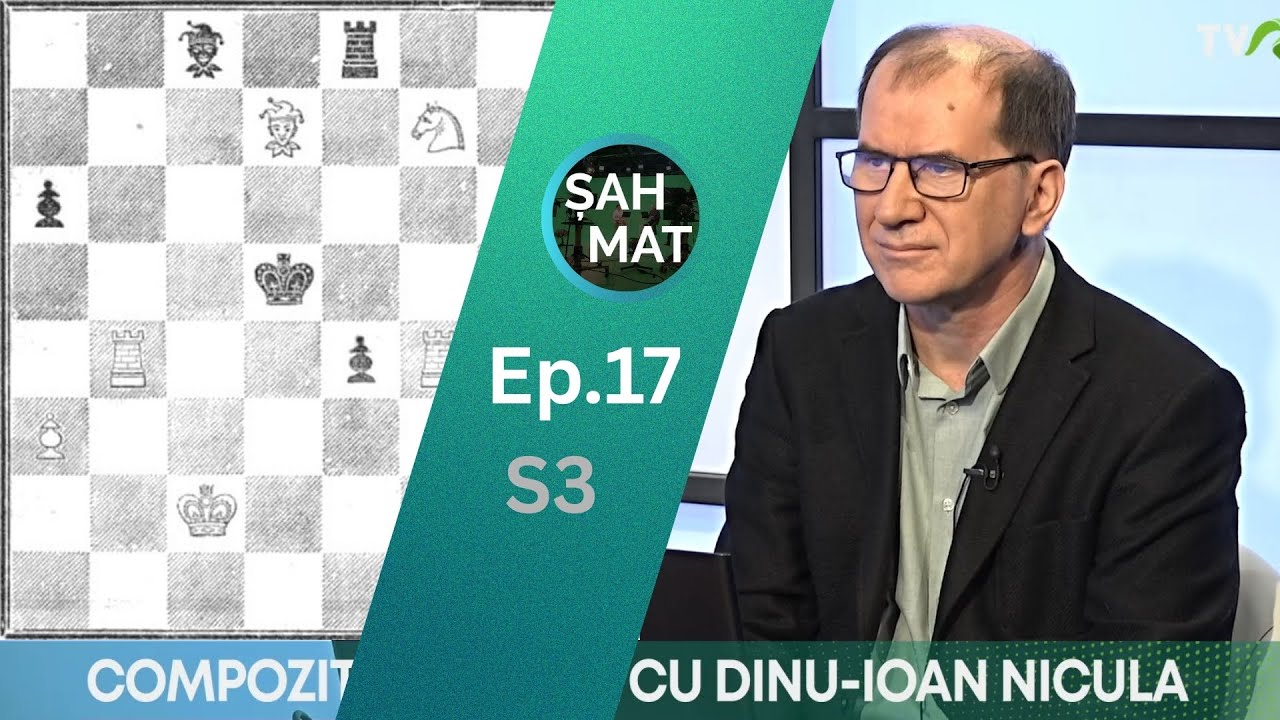 Șah-Mat la TVR Sport, S3.Ep.17 - Dinu-Ioan Nicula (prima parte)