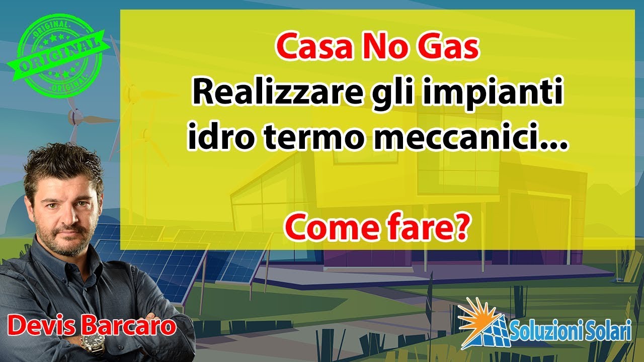 Gli impianti per la tua casa no gas