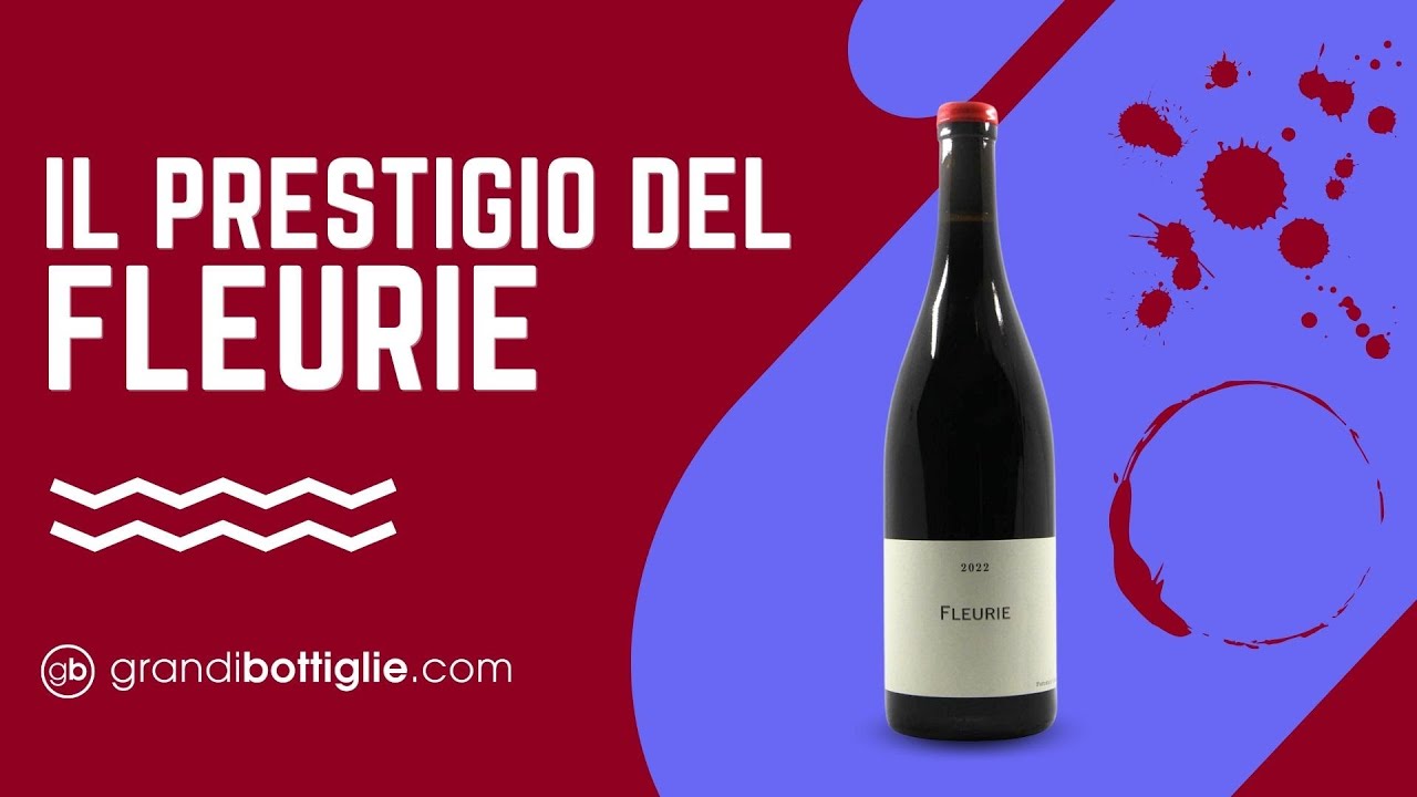 Il prestigio del FLEURIE 2022 di Frédéric Cossard