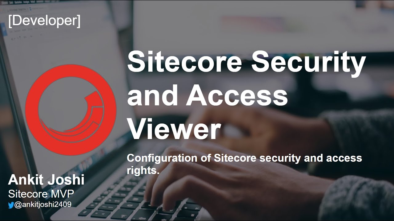 Sitecore Security and Access Viewer