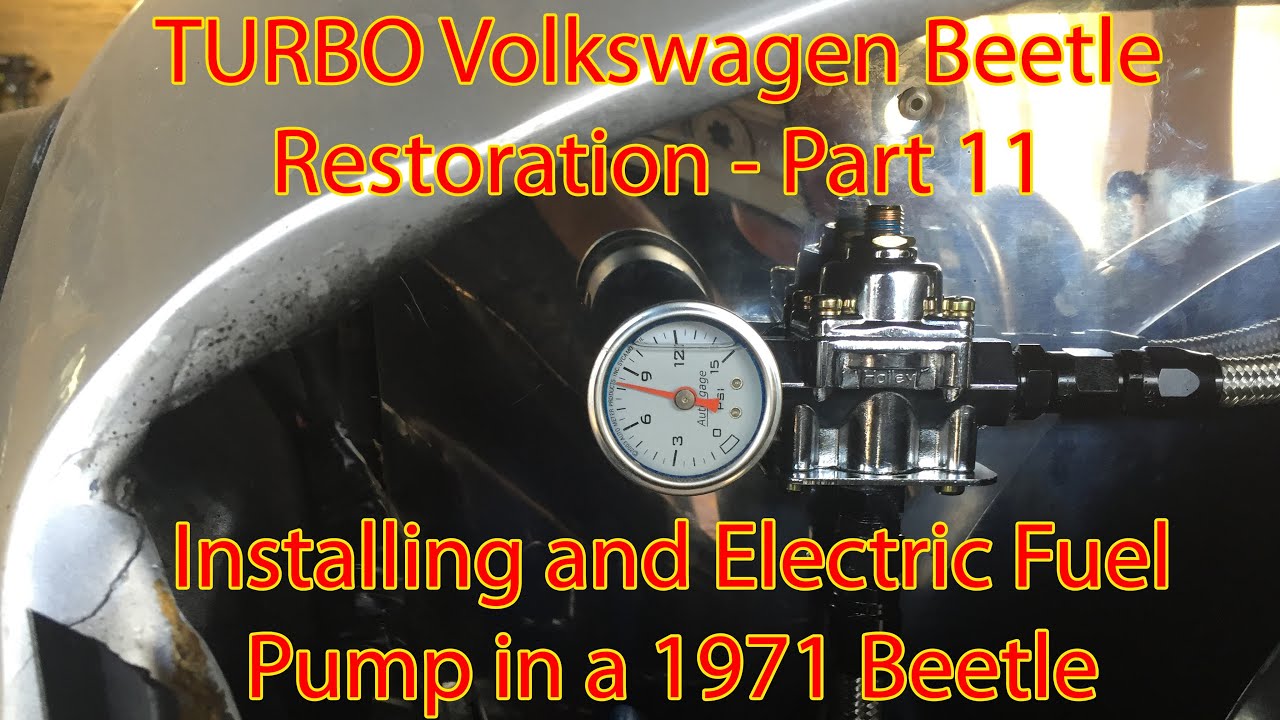 Installing an Electric Fuel Pump in a 1971 Beetle