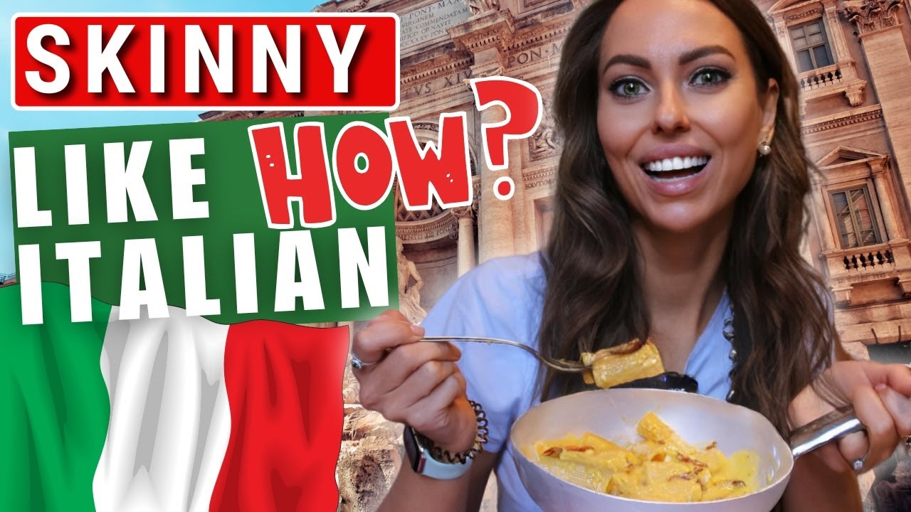 HOW TO STAY SKINNY LIKE AN ITALIAN or 7 TOP SECRETS OF TRUE ROMAN DIET