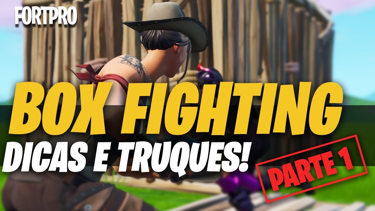 DICAS DE BOXFIGHT/TURTLING NO FORTNITE NA SEASON X! (PARTE 1/2) [FORTPRO#36]