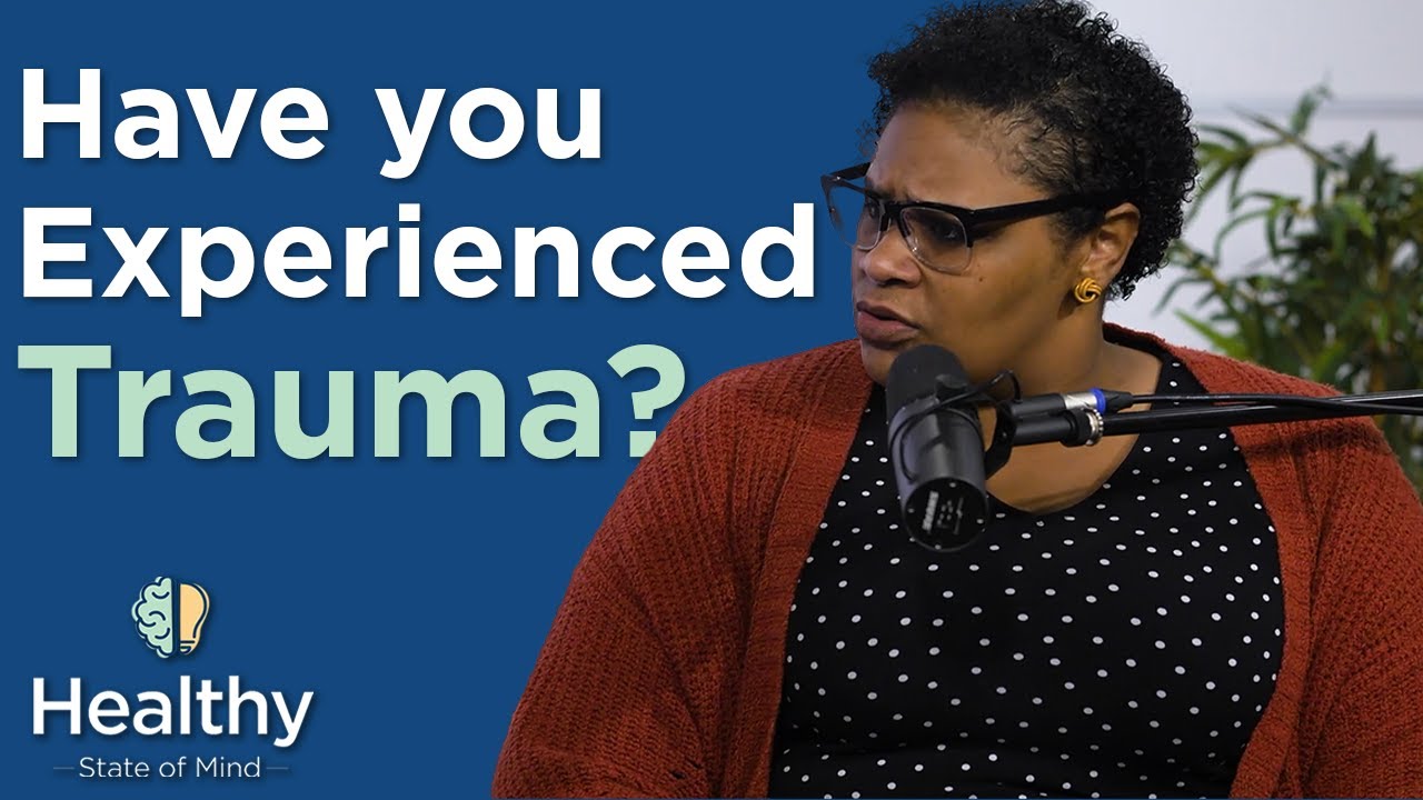 What is trauma and have I experienced it?