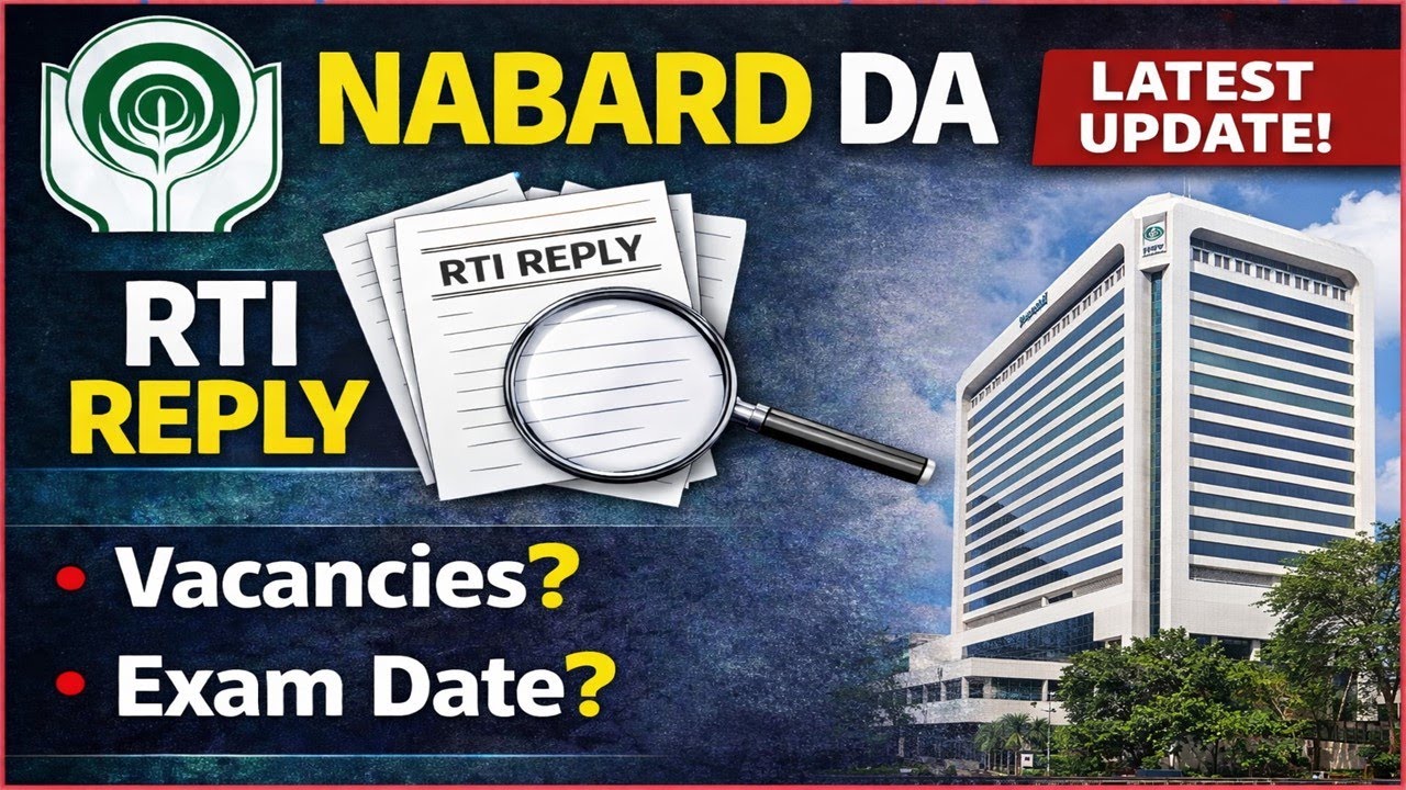 RTI Reply SHOCKING! NABARD DA Notification Soon? Expected Vacancy & Date