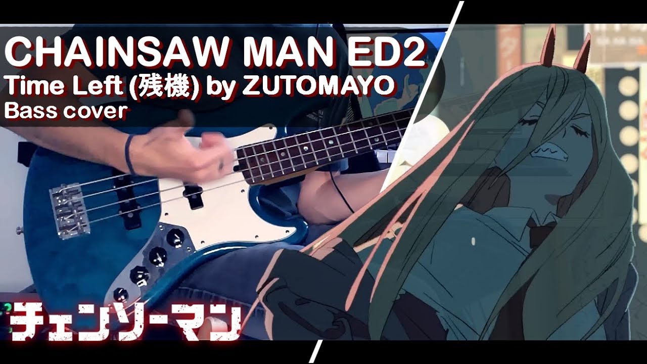 CHAINSAW MAN: チェンソーマン ENDING 2  / Slap Bass cover (TABS) -『Time Left / 残機』by ずっと真夜中でいいのに。(ZUTOMAYO)