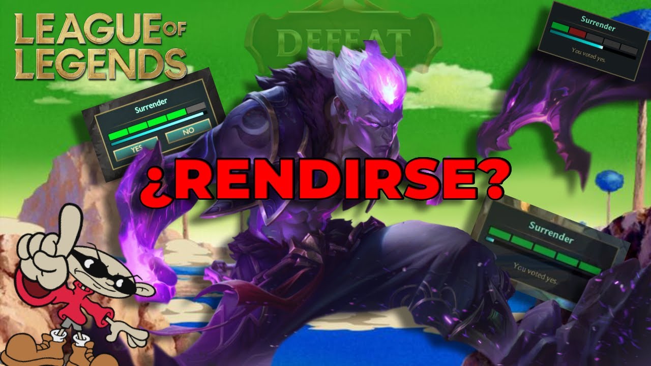 RENDIRSE NO ES OPCION | TesiEnLol