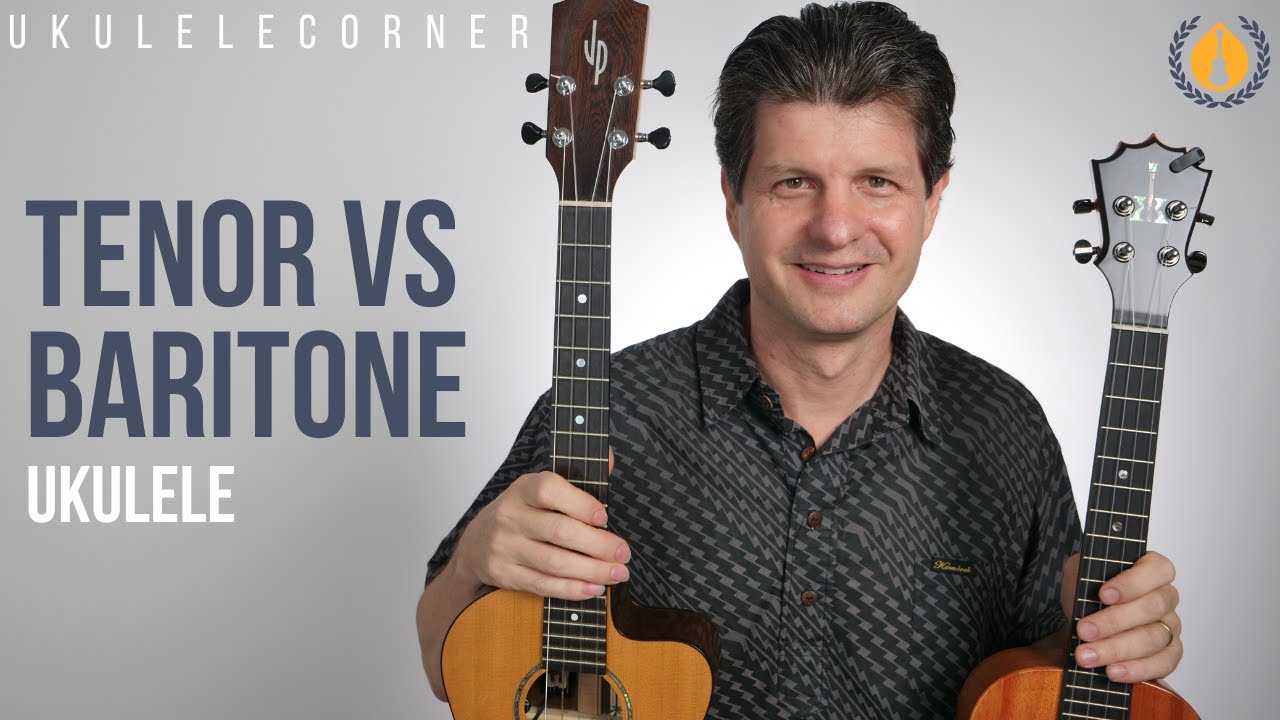 Tenor vs Baritone Ukulele