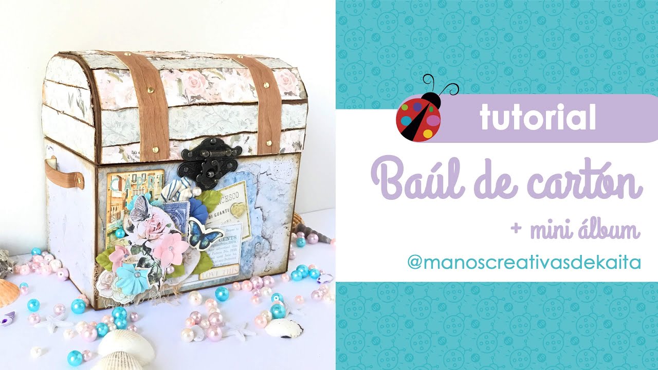 Cómo hacer baúl de cartón 🐚🌸