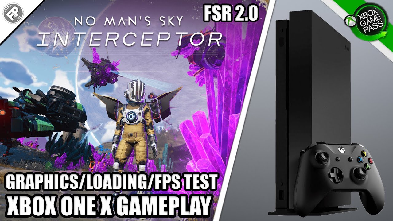 No Man's Sky: FSR 2.0/Interceptor Update - Xbox One X Gameplay + FPS Test