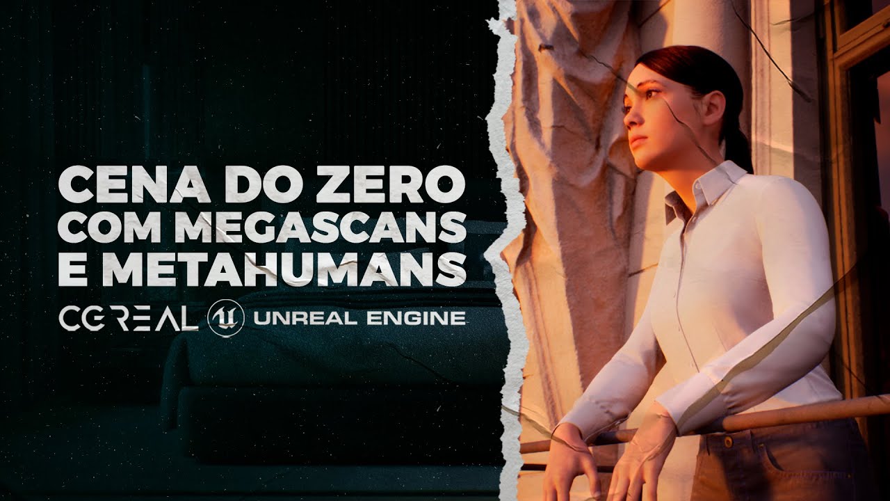 CRIANDO UMA CENA DO ZERO NO UNREAL ENGINE | MEGASCANS E METAHUMANS