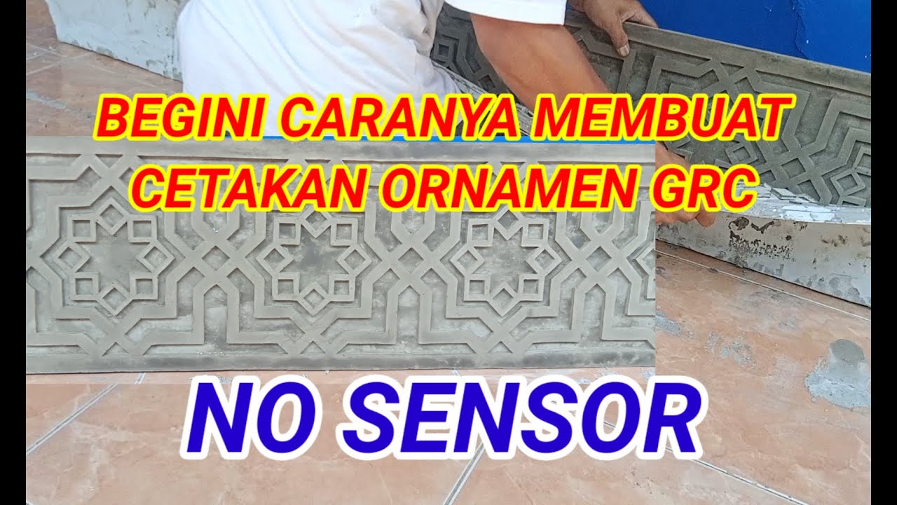 CARA MEMBUAT CETAKAN ORNAMEN GRC DINDING MASJID
