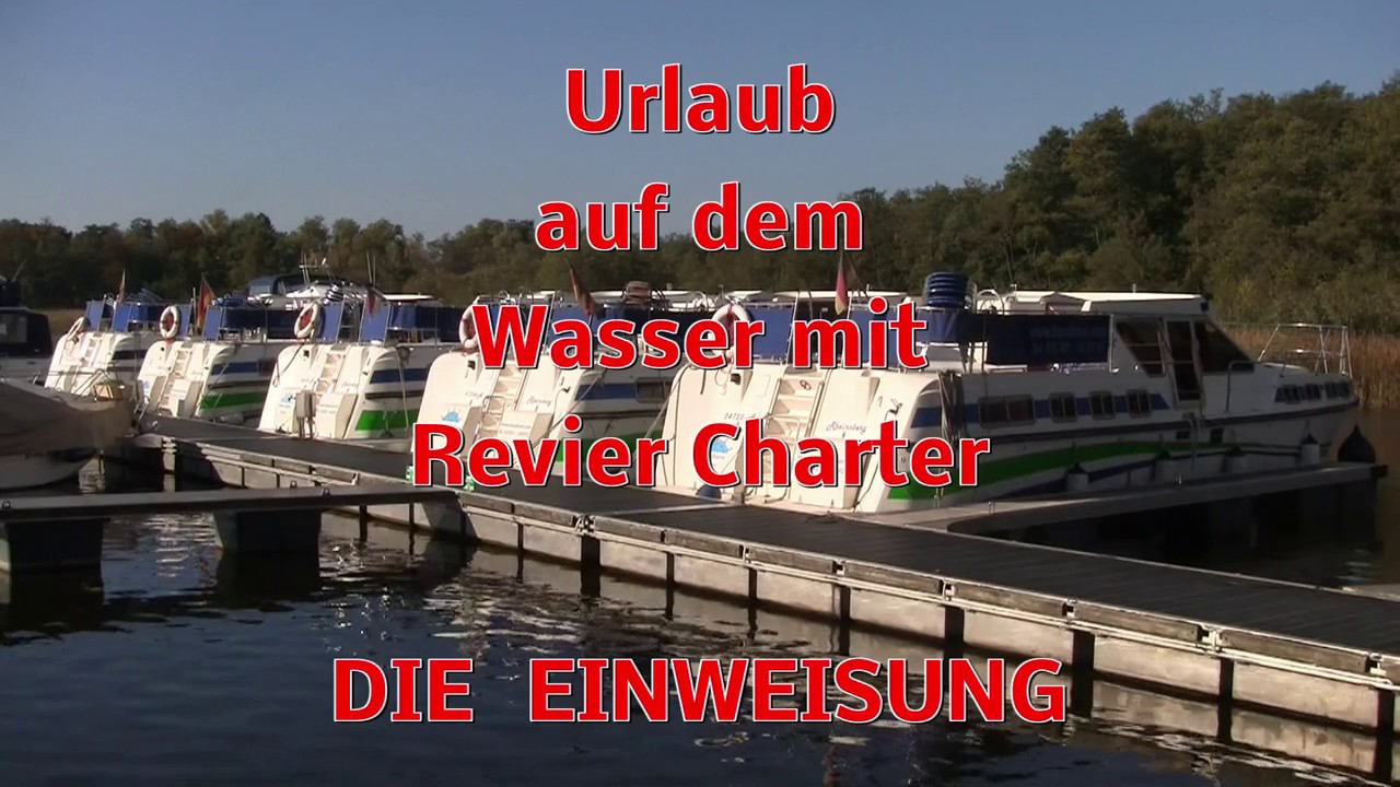 Revier Charter Bootseinweisung