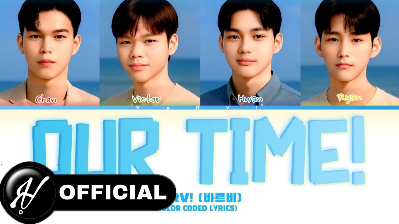 VARV! - OUR TIME! (OFFICIAL MUSIK LYRICS) 2ND DIGITAL SINGLE