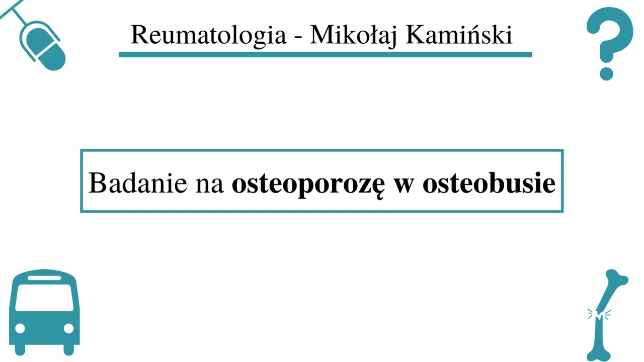 [171] [Podcast] Badanie na osteoporozę w osteobusie