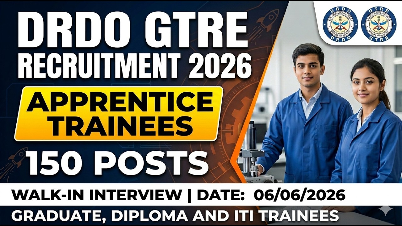 DRDO GTRE Apprentice Recruitment 2026 | Walk-in Interview for 150 Posts | Full Details