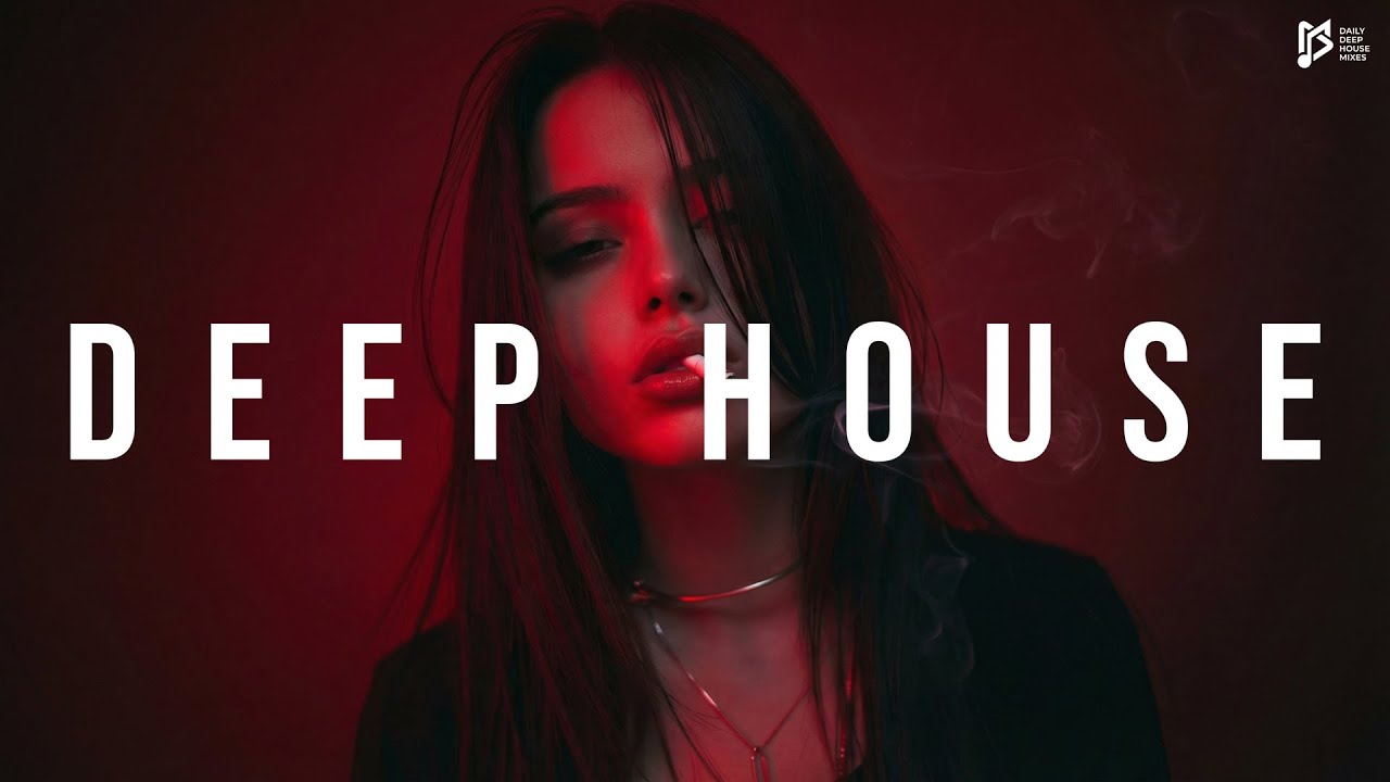 Best of Deep House [2025] | Chill Mix & Deep Emotions #01