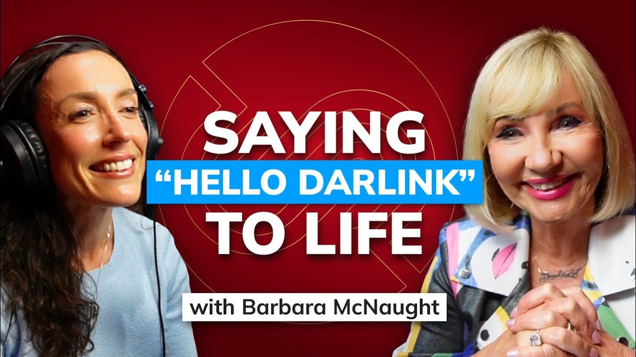 Saying “Hello Darlink” to Life: with Barbara McNaught | The Real Biz Life Chronicles EP 118