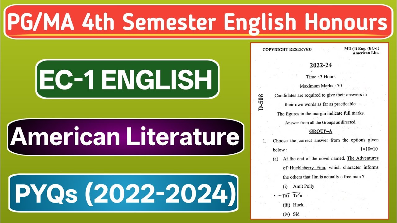PG/MA 4th Semester EC1 English PYQs  | EC-1 English | American Literature | PYQs Session 2022-2024 |