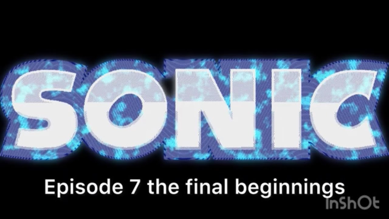 Episode  7. The final beginnings
