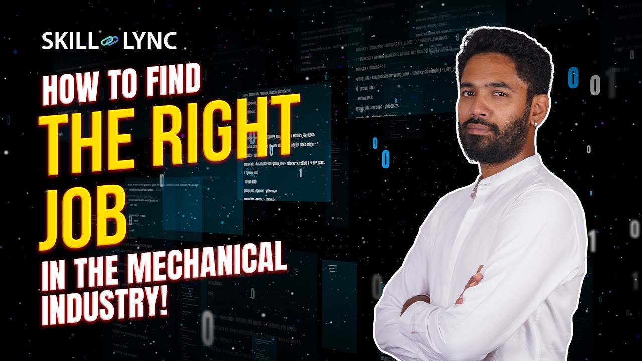 How to find the best job for you in the Mechanical Industry? | Expert-Talk with Subramanian!