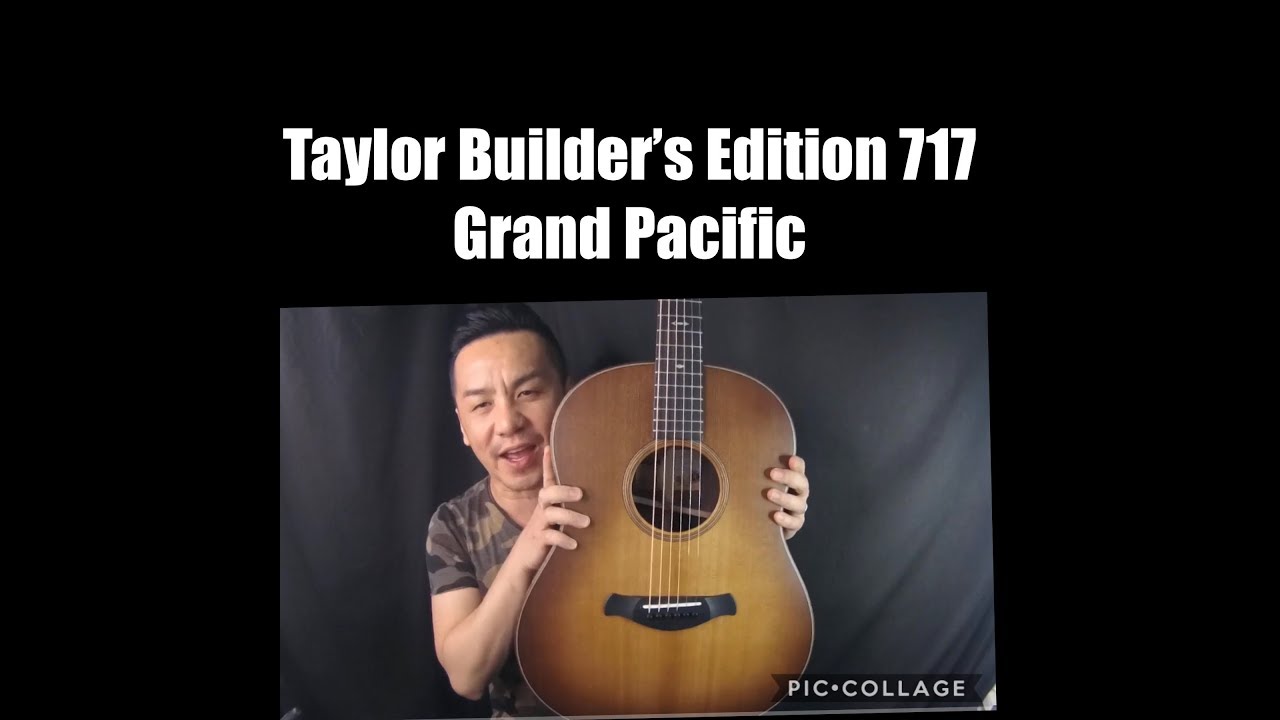 TAYLOR BUILDERS EDITION 717- GUITAR REVIEW IN SINGAPORE