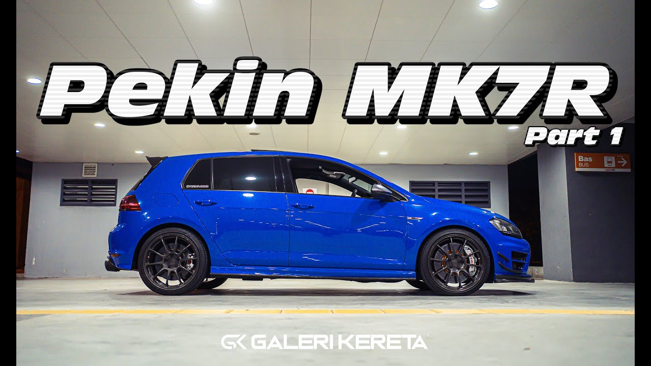 VW Golf MK7R Pekin Ibrahim  | Padu Yakmat | Part 1