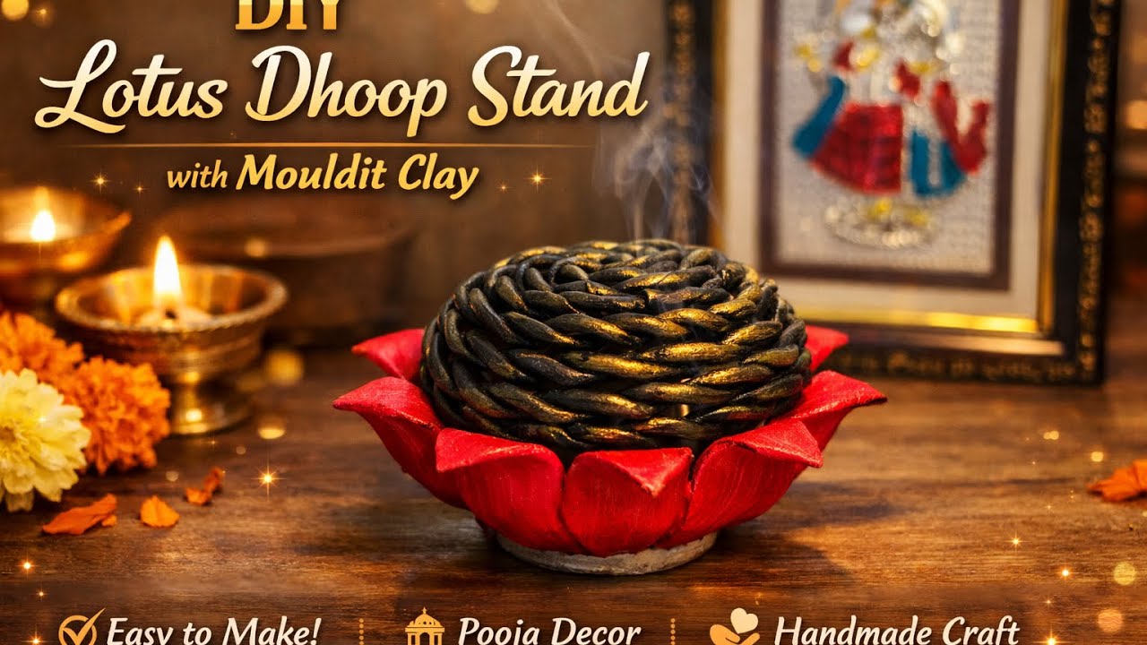 DIY Lotus Dhoop Stand with Mouldit Clay | Easy Pooja Room Decor
